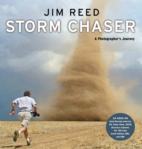 Storm Chaser: A Photographer's Journey book cover by Jim Reed