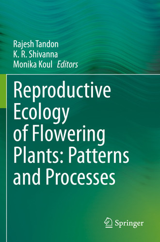 Reproductive Ecology of Flowering Plants: Patterns and Processes book cover by 