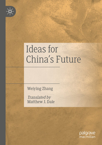 Ideas for China’s Future book cover by Weiying Zhang