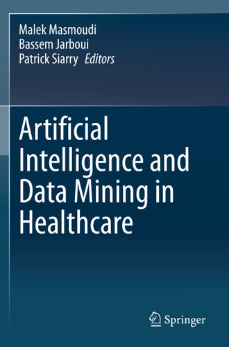 Artificial Intelligence and Data Mining in Healthcare book cover by 