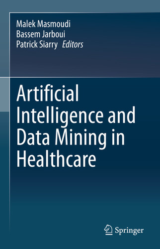 Artificial Intelligence and Data Mining in Healthcare book cover by 