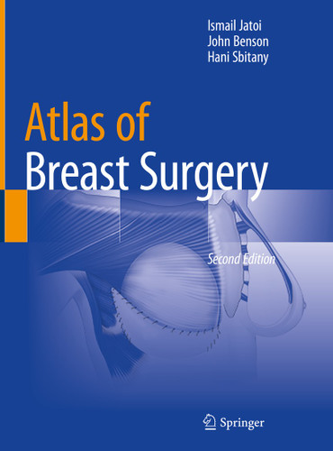 Atlas of Breast Surgery book cover by Ismail Jatoi, John Benson, Hani Sbitany