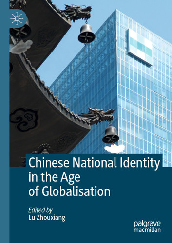Chinese National Identity in the Age of Globalisation book cover by 
