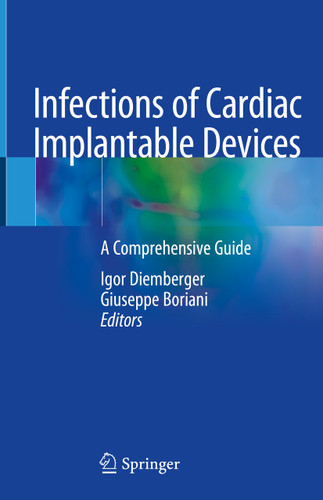 Infections of Cardiac Implantable Devices: A Comprehensive Guide book cover by 