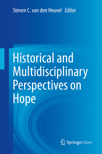 Historical and Multidisciplinary Perspectives on Hope book cover by 