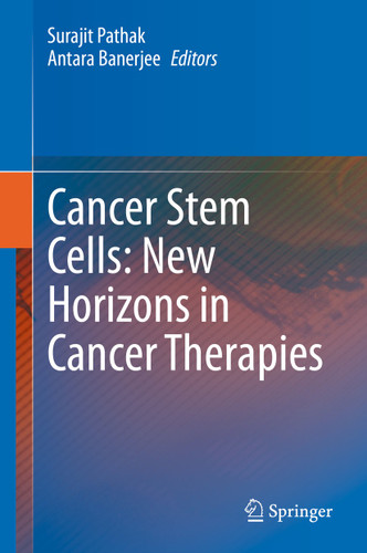 Cancer Stem Cells: New Horizons in Cancer Therapies book cover by 
