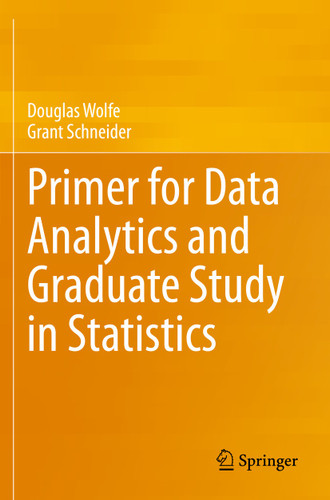 Primer for Data Analytics and Graduate Study in Statistics book cover by Douglas Wolfe, Grant Schneider