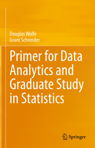 Primer for Data Analytics and Graduate Study in Statistics book cover by Douglas Wolfe, Grant Schneider