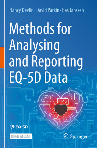 Methods for Analysing and Reporting EQ-5D Data book cover by Nancy Devlin, David Parkin, Bas Janssen
