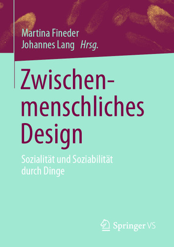 Zwischenmenschliches Design: Sozialität und Soziabilität durch Dinge book cover by 