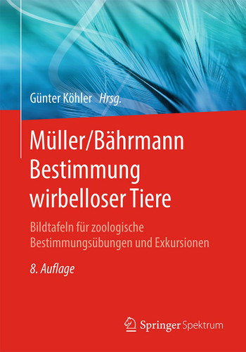 Müller/Bährmann Bestimmung wirbelloser Tiere: Bildtafeln für zoologische Bestimmungsübungen und Exkursionen book cover by 