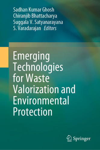 Emerging Technologies for Waste Valorization and Environmental Protection book cover by 
