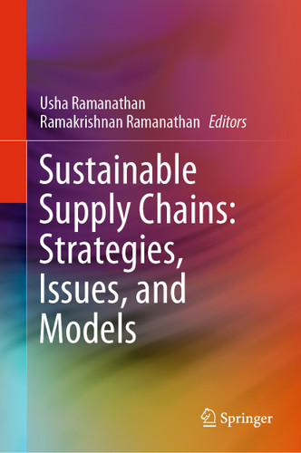 Sustainable Supply Chains: Strategies, Issues, and Models book cover by 