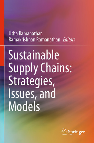 Sustainable Supply Chains: Strategies, Issues, and Models book cover by 