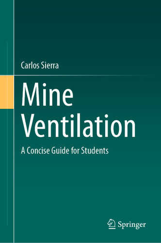 Mine Ventilation: A Concise Guide for Students book cover by Carlos Sierra