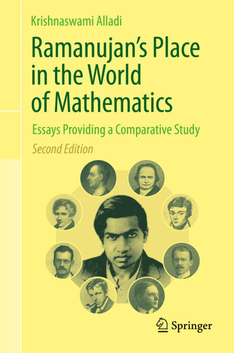Ramanujan's Place in the World of Mathematics: Essays Providing a Comparative Study book cover by Krishnaswami Alladi