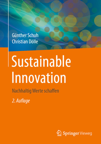 Sustainable Innovation: Nachhaltig Werte schaffen book cover by Günther Schuh, Christian Dölle