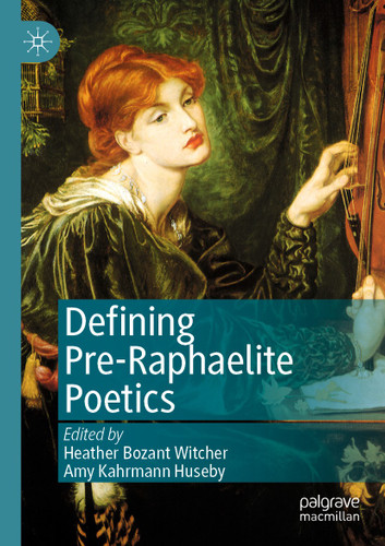 Defining Pre-Raphaelite Poetics book cover by 