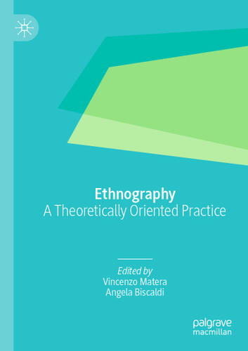 Ethnography: A Theoretically Oriented Practice book cover by 