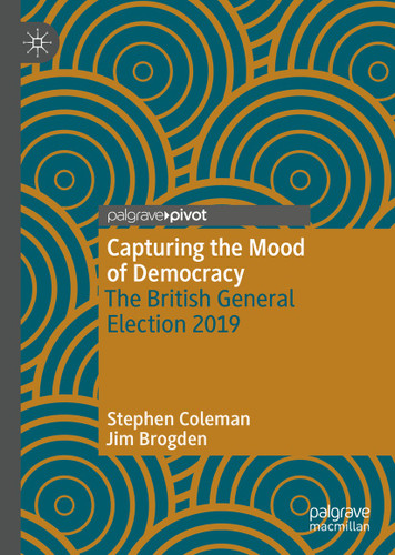 Capturing the Mood of Democracy: The British General Election 2019 book cover by Stephen Coleman, Jim Brogden