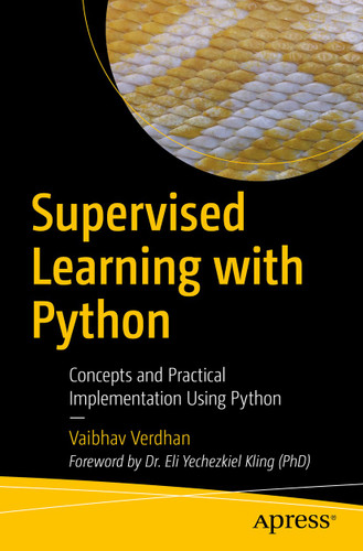 Supervised Learning with Python: Concepts and Practical Implementation Using Python book cover by Vaibhav Verdhan