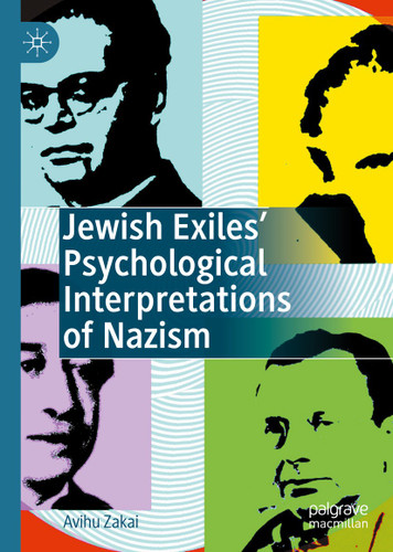 Jewish Exiles’ Psychological Interpretations of Nazism book cover by Avihu Zakai