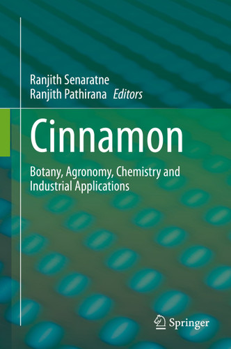 Cinnamon: Botany, Agronomy, Chemistry and Industrial Applications book cover by 