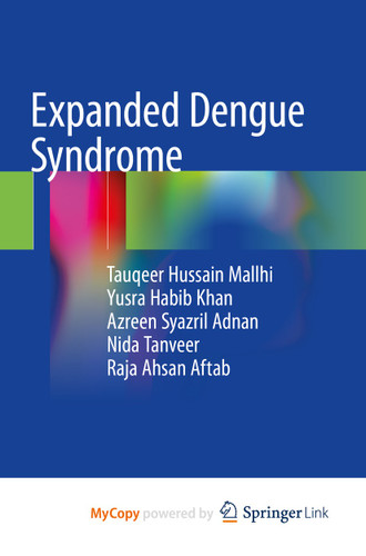 Expanded Dengue Syndrome book cover by Tauqeer Hussain Mallhi, Yusra Habib Khan, Azreen Syazril Adnan, Nida Tanveer, Raja Ahsan Aftab