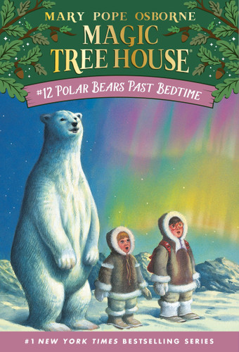 Polar Bears Past Bedtime (Magic Tree House) book cover by Mary Pope Osborne