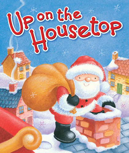 Up on the Housetop book cover by Benjamin R. Hanby