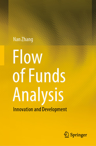 Flow of Funds Analysis: Innovation and Development book cover by Nan Zhang