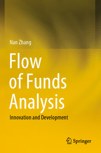 Flow of Funds Analysis: Innovation and Development book cover by Nan Zhang
