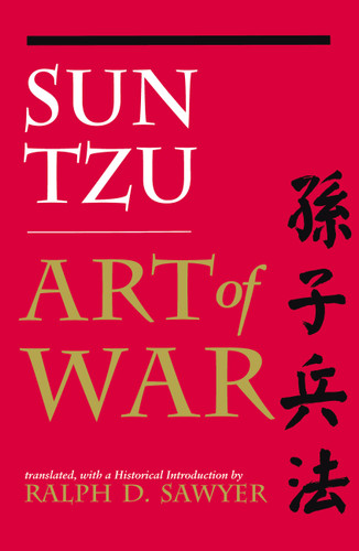The Art of War (Translated by Ralph D. Sawyer) book cover by Sun Tzu