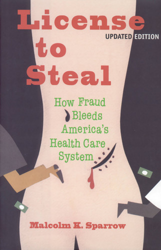 License To Steal: Updated Edition book cover by Malcolm K Sparrow