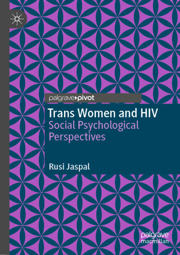 Trans Women and HIV: Social Psychological Perspectives book cover by Rusi Jaspal