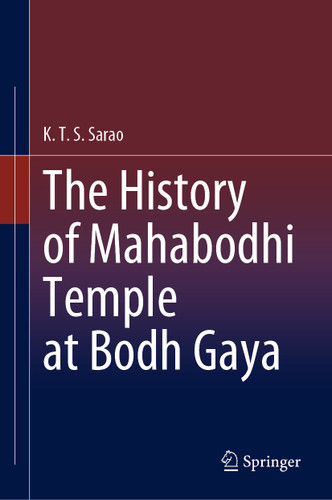The History of Mahabodhi Temple at Bodh Gaya book cover by K.T.S. Sarao