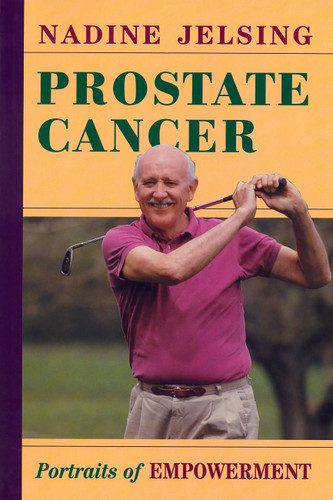Prostate Cancer: Portraits Of Empowerment book cover by Nadine Jelsing