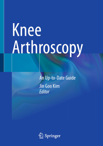 Knee Arthroscopy: An Up-to-Date Guide book cover by 