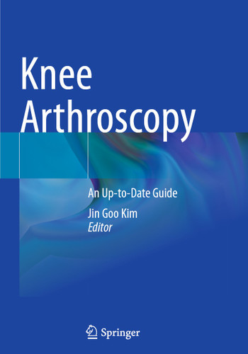 Knee Arthroscopy: An Up-to-Date Guide book cover by 