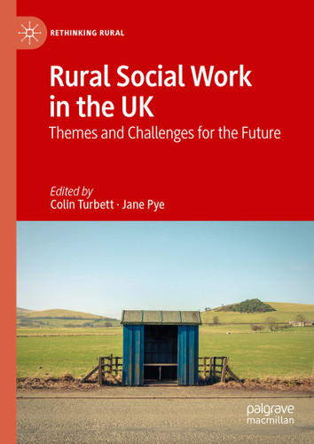 Rural Social Work in the UK: Themes and Challenges for the Future (Rethinking Rural) book cover by 
