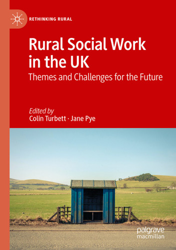 Rural Social Work in the UK: Themes and Challenges for the Future (Rethinking Rural) book cover by 