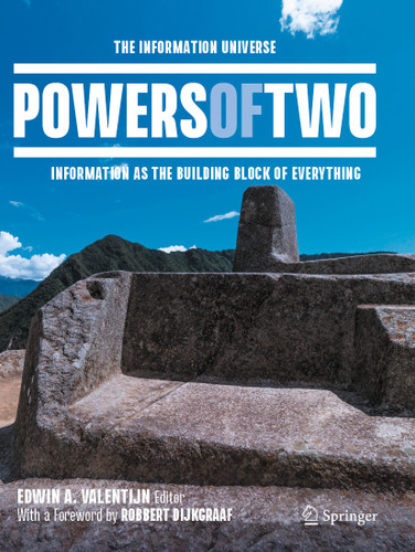 Powers of Two: The Information Universe — Information as the Building Block of Everything book cover by 