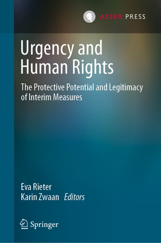 Urgency and Human Rights: The Protective Potential and Legitimacy of Interim Measures book cover by 