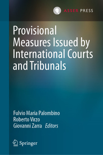 Provisional Measures Issued by International Courts and Tribunals book cover by 