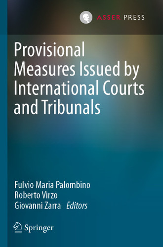 Provisional Measures Issued by International Courts and Tribunals book cover by 