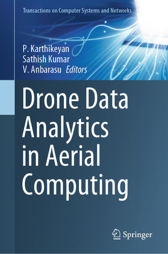 Drone Data Analytics in Aerial Computing (Transactions on Computer Systems and Networks) book cover by 