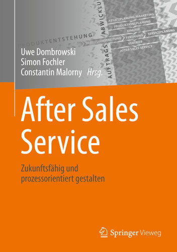 After Sales Service: Zukunftsfähig und prozessorientiert gestalten book cover by 