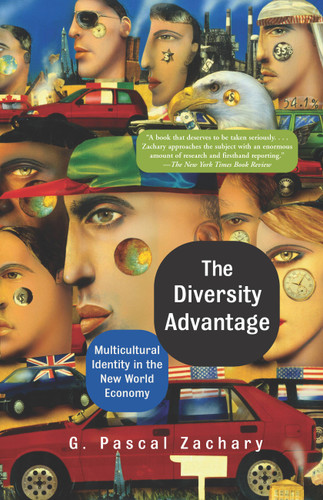 The Diversity Advantage: Multicultural Identity In The New World Economy book cover by G. Pascal Zachary