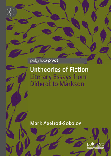 Untheories of Fiction: Literary Essays from Diderot to Markson book cover by Mark Axelrod-Sokolov
