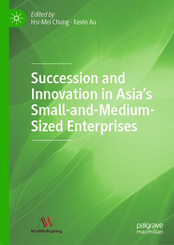 Succession and Innovation in Asia’s Small-and-Medium-Sized Enterprises book cover by 